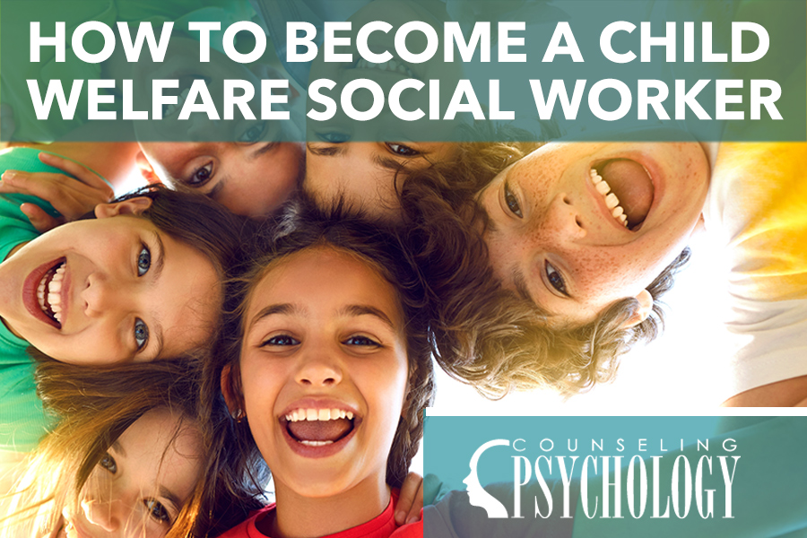 how-to-become-a-child-welfare-social-worker